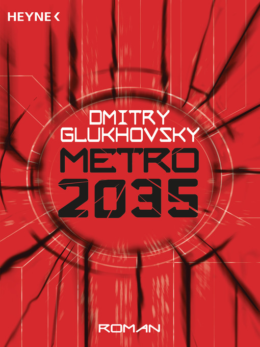 Titeldetails für Metro 2035 nach Dmitry Glukhovsky - Verfügbar